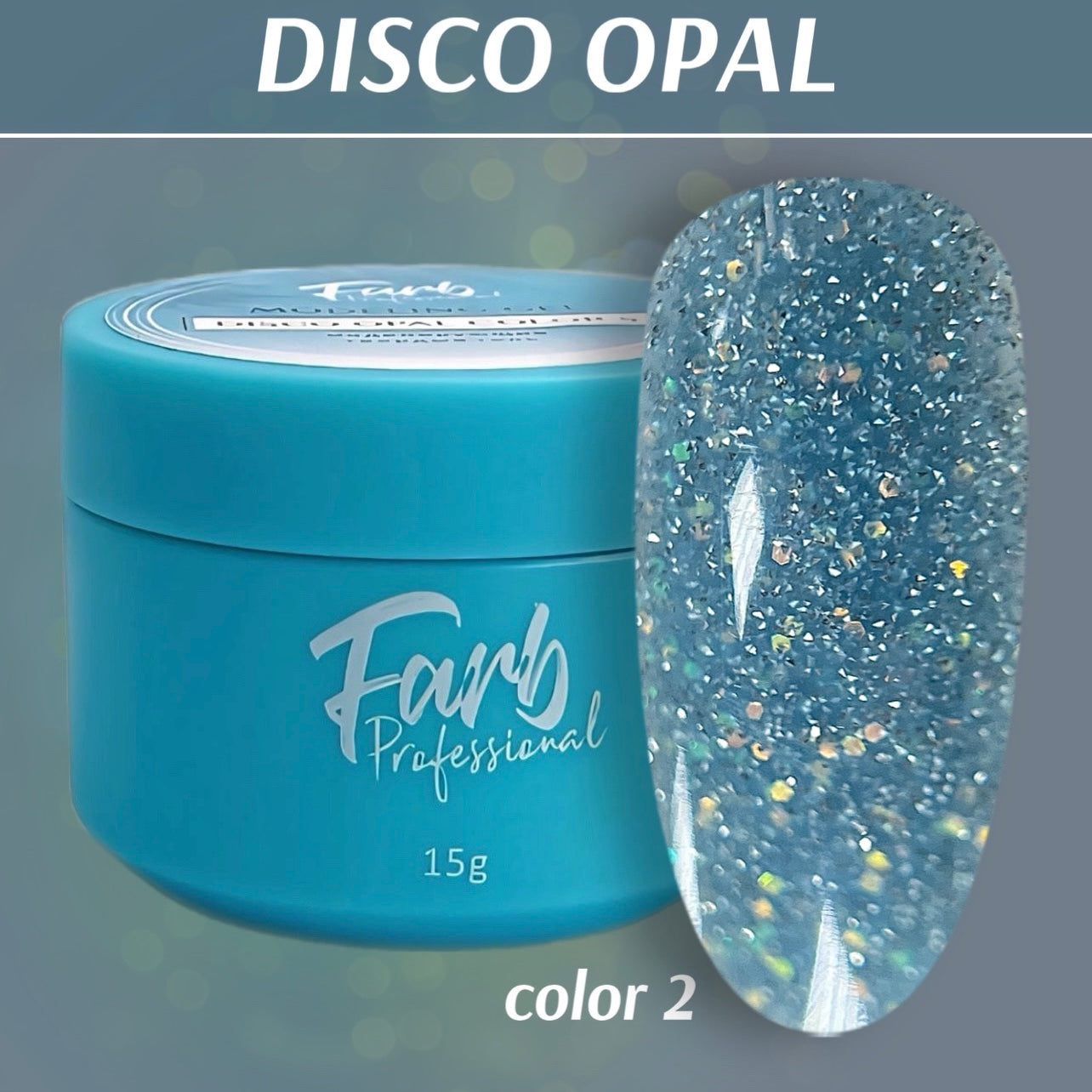 FARB DISCO OPAL #2 Reflective Gel. (15ml)